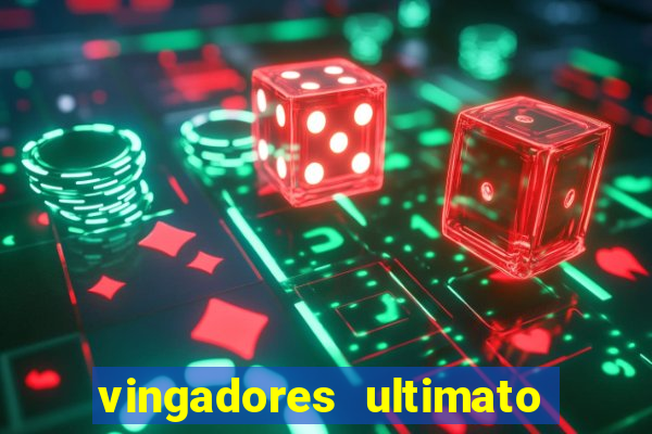 vingadores ultimato filme completo dublado gratis